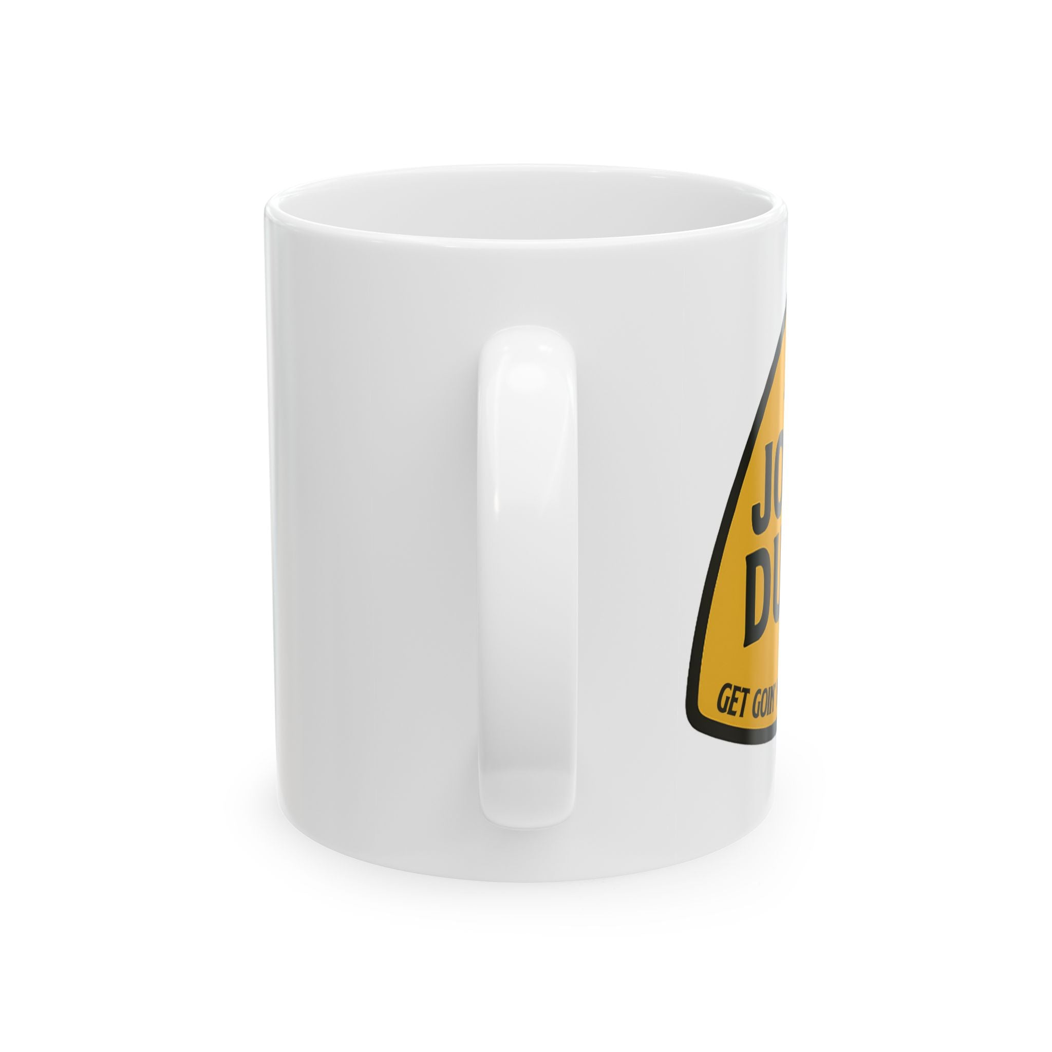 THE Jolly Dump Coffee Mug